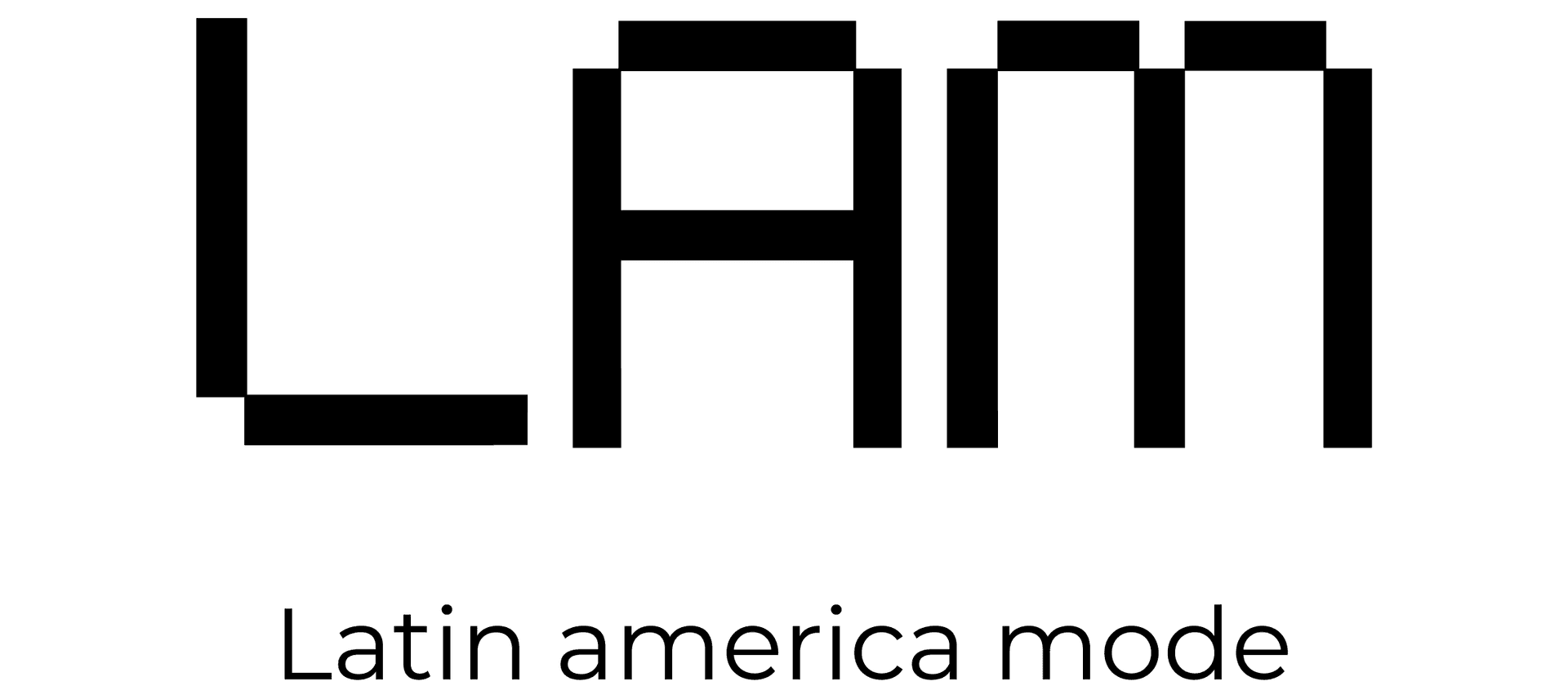LAM - Latin American Mode